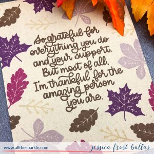 Simon Says Stamp November Kit: Thanks and Leaves - all the sparkle